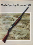 1974 Marlin Firearms Catalog