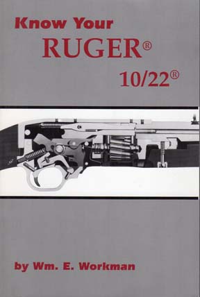 1986 "Know Your Ruger 10/22" Book