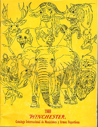 1969 Winchester International Catalog / Spanish  1969 Winchester International Catalog / Spanish