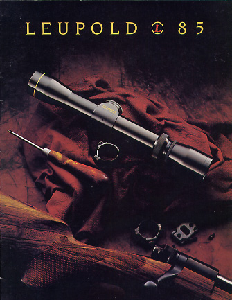 1985 Leupold Scopes & Mounts Catalog