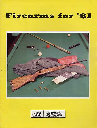1961 Firearms International Corp. Catalog  1961 Firearms International Corp. Catalog