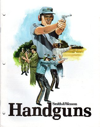 1984 S&W Handguns Catalog  1984 S&W Handguns Catalog
