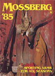 1985 Mossberg Firearms Catalog  1985 Mossberg Firearms Catalog