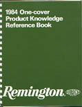1984 Remington "One-Cover Product Knowledge Reference Book"