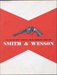 1968 Smith & Wesson Catalog  1968 Smith & Wesson Catalog