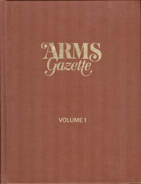 1973 The Arms Gazette-The 1st Full Year