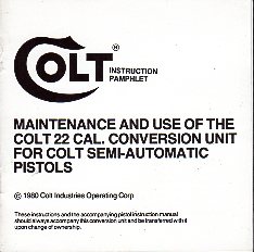 1980 Colt .22 cal. Conversuion Manual