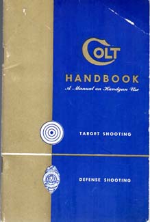 1950 Colt Handbook on Shooting