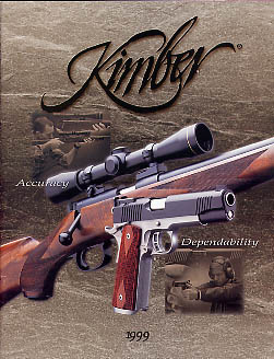 1999 Kimber of America Inc. Catalog  1999 Kimber of America Inc. Catalog