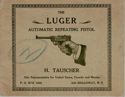 1906 Luger Instruction Manual