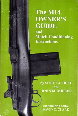 1997 The M14 Owners Guide