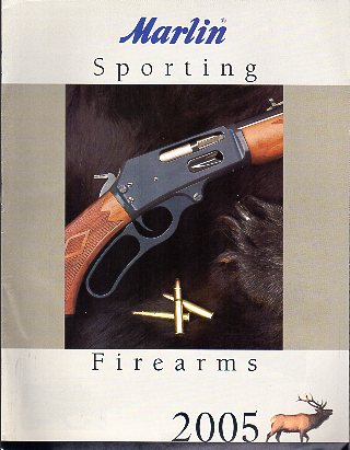 2005 Marlin Sporting Firearms Catalog