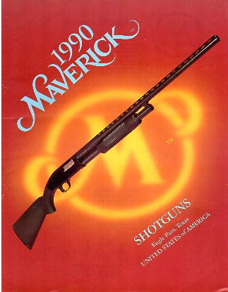 1990 Maverick Shotguns