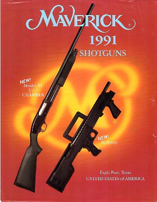 1991 Maverick Shotguns