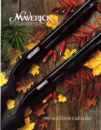 1994 Maverick Shotguns