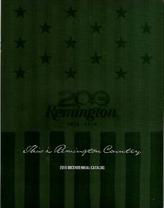 2016 Remington "Bicentennial" Catalog