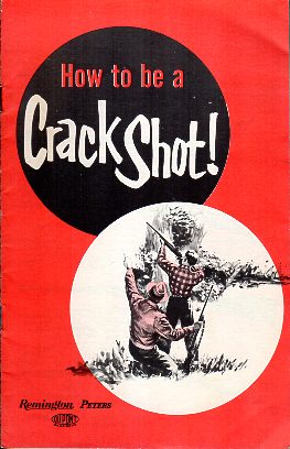 1962 "How To Be A Crackshot"