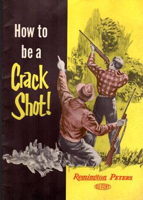 Circa-1950 "How To be a Crackshot"