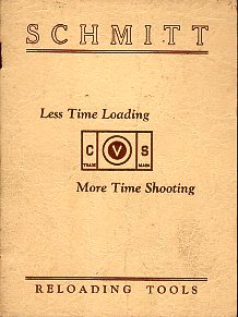 Schmitt Reloading Tools Booklet