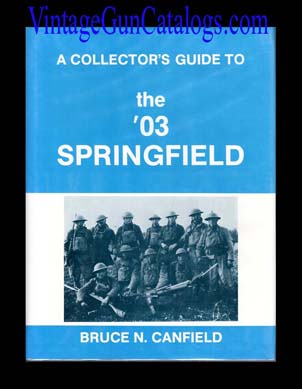 Guide To the '03 Springfield / Canfield