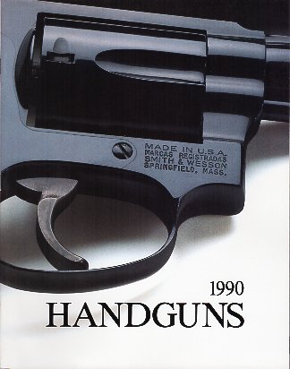 1990 Smith & Wesson Catalog  1990 Smith & Wesson Catalog