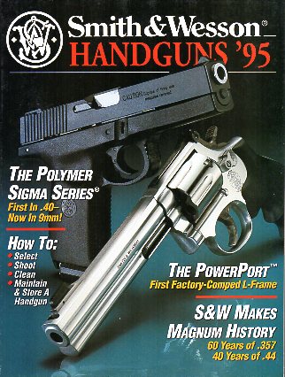 1995 Smith & Wesson Handguns'95  1995 Smith & Wesson Handguns'95