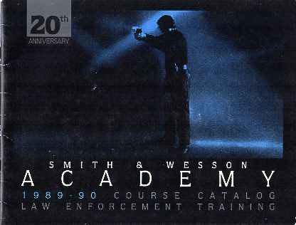 1989-90 S&W Academy Course Catalog  1989-90 S&W Academy Course Catalog