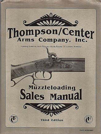 1991 T/C Muzzleloading Sales Manual  1991 T/C Muzzleloading Sales Manual