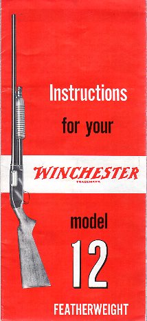 Winchester Model 12 Featherweight Manual