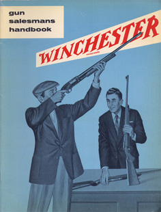 1956 Winchester Gun Salesmans Handbook  1956 Winchester Gun Salesmans Handbook