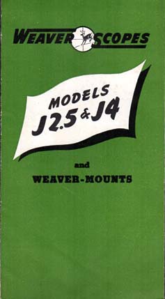 1951 Weaver J2.5 & J4 Scopes Brochure